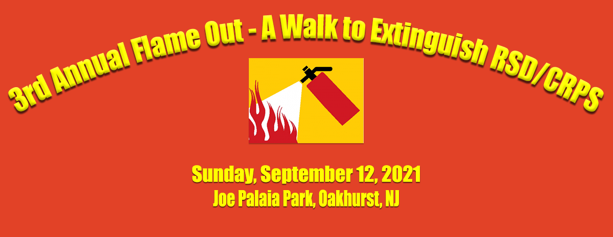 3rd Annual Flame Out - Walk to Extinguish RSD/CRPS